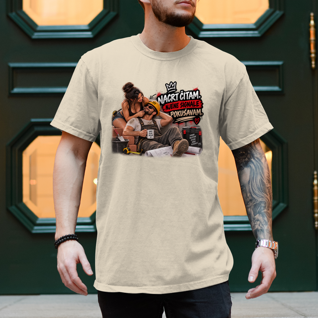 Herren T-Shirt Bauarbeiter – Nacrt čitam, njene signale pokušavam