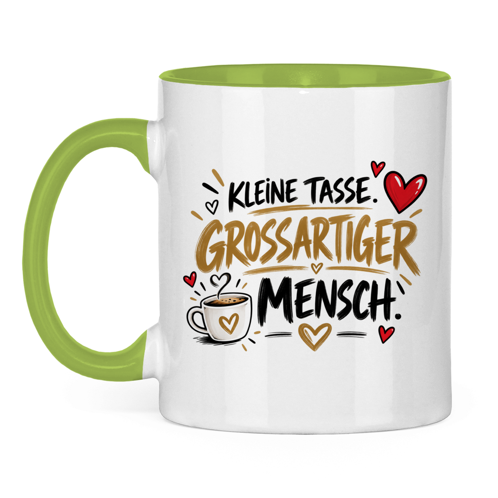 Tasse „Kleine Tasse, großartiger Mensch“ – Geschenk für Lieblingsmenschen