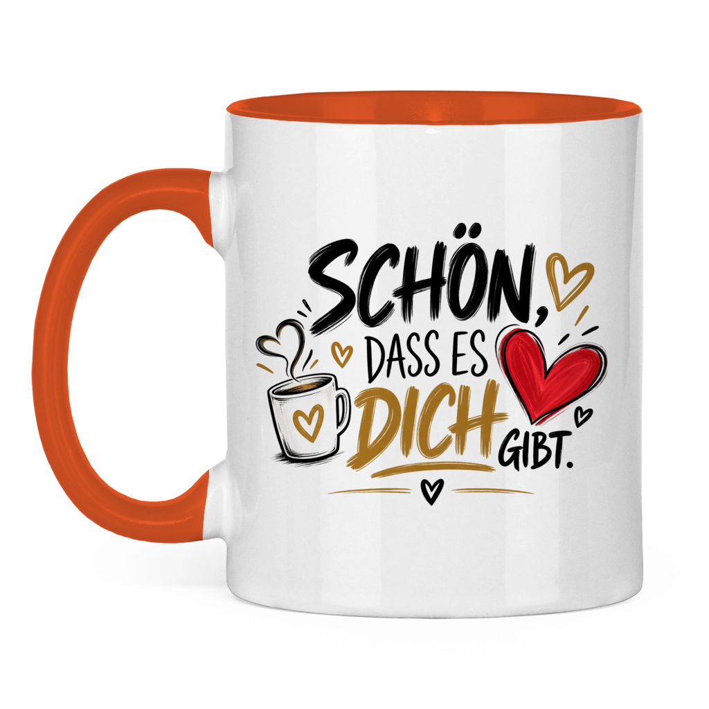 Tasse „Schön, dass es dich gibt“ – Geschenk für Lieblingsmenschen