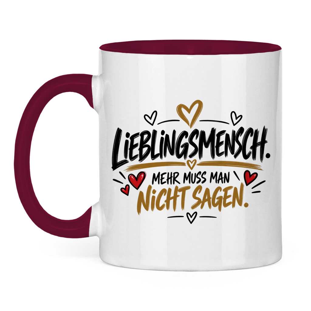 Lieblingsmensch Tasse „Mehr muss man nicht sagen“ – Geschenk mit Herz