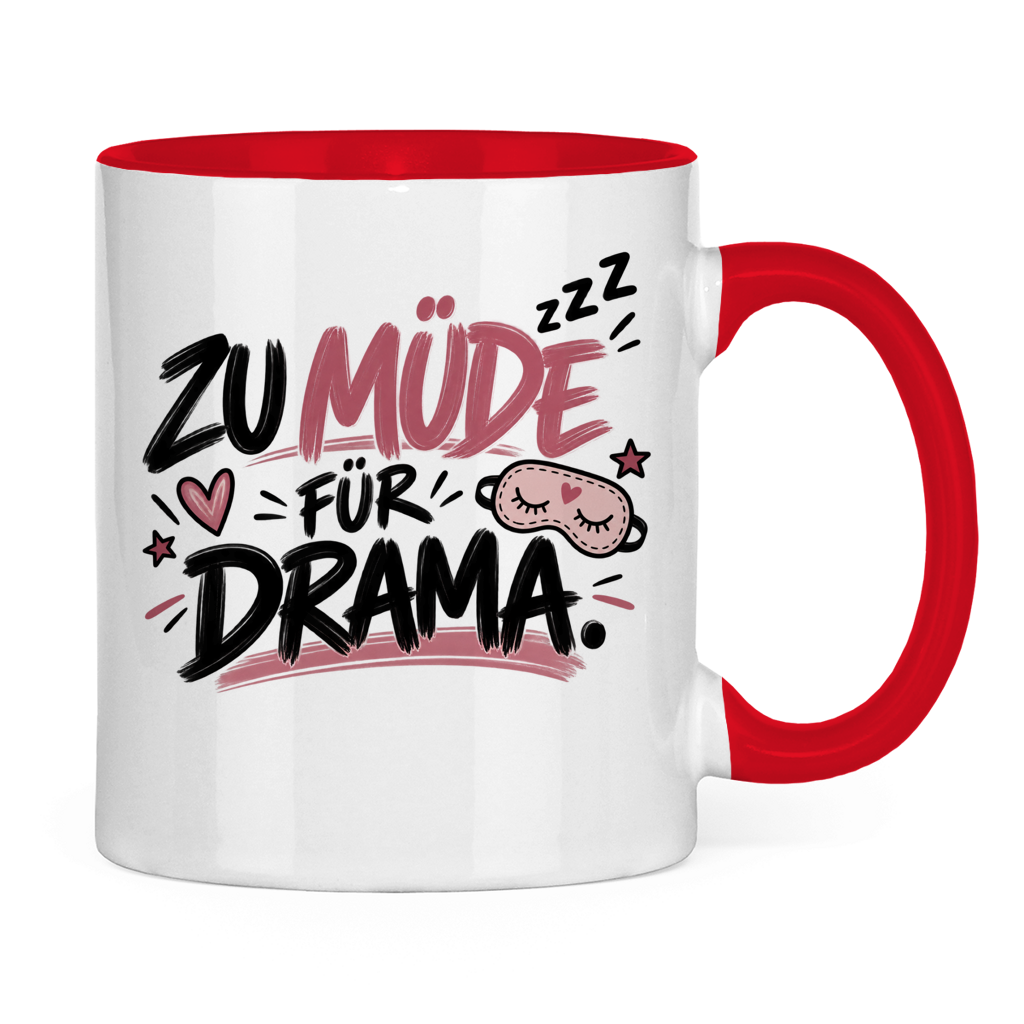 Tasse „Zu müde für Drama“ – Lustige Kaffeetasse für Morgenmuffel