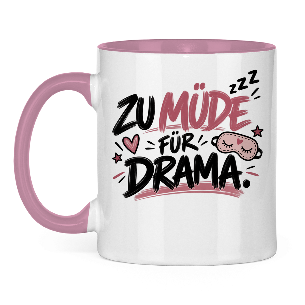 Tasse „Zu müde für Drama“ – Lustige Kaffeetasse für Morgenmuffel