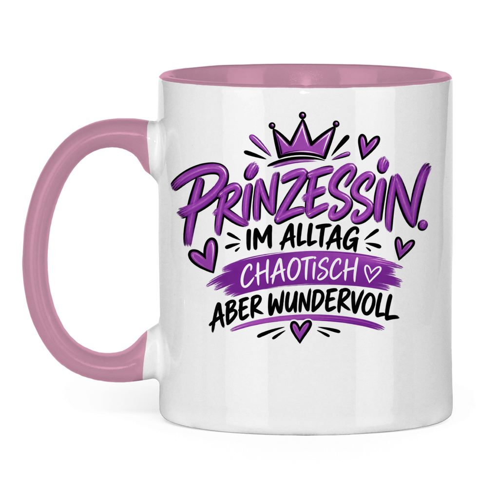 Tasse „Prinzessin im Alltag – chaotisch aber wundervoll“ – Lustige Geschenkidee