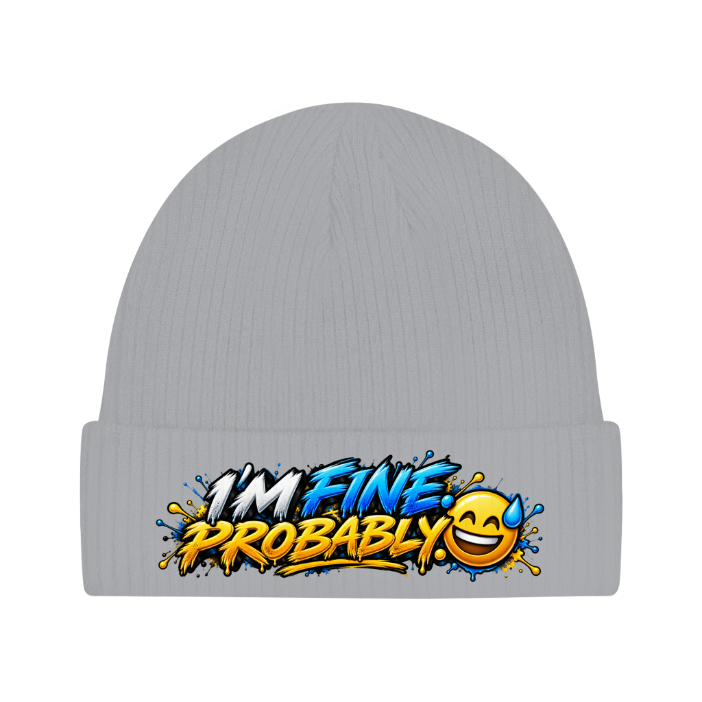 Beanie aus Bio-Baumwolle - I am fine probably