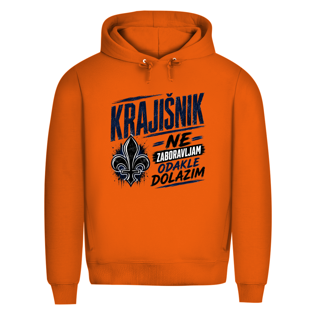 KRAJIŠNIK Herren Premium Bio Hoodie - Ne zaboravljam odakle dolazim