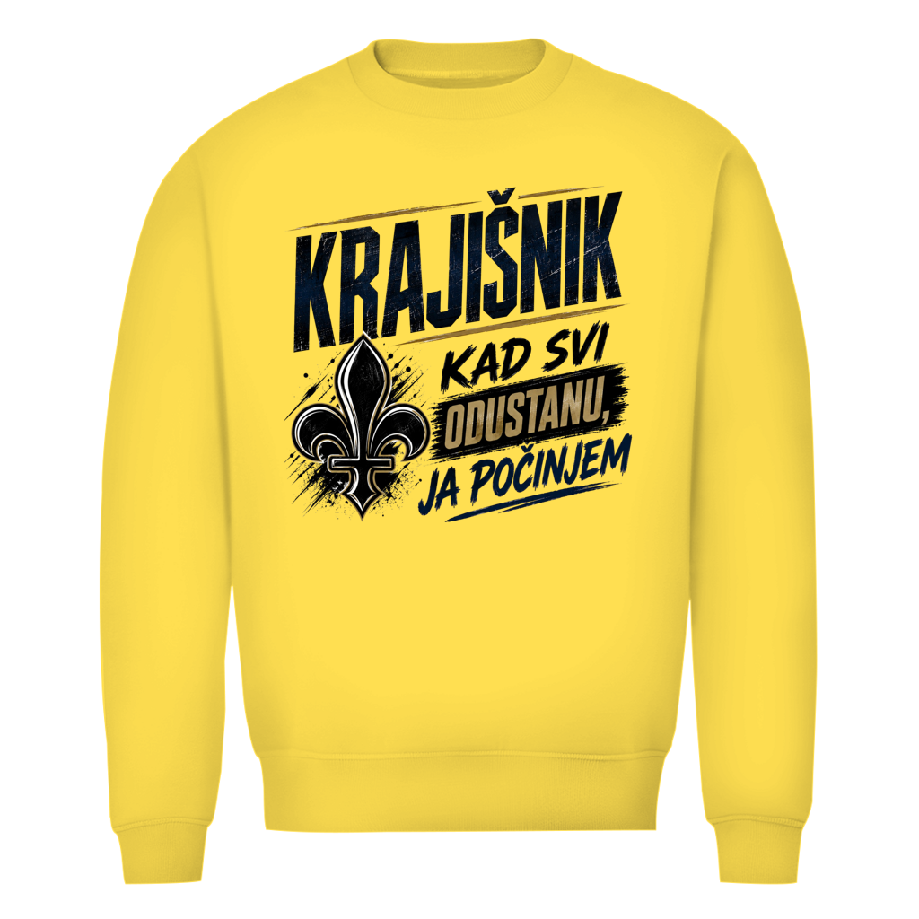 Krajisnik Herren Premium Bio Sweatshirt Kad svi odustanu ja tek pocinjem