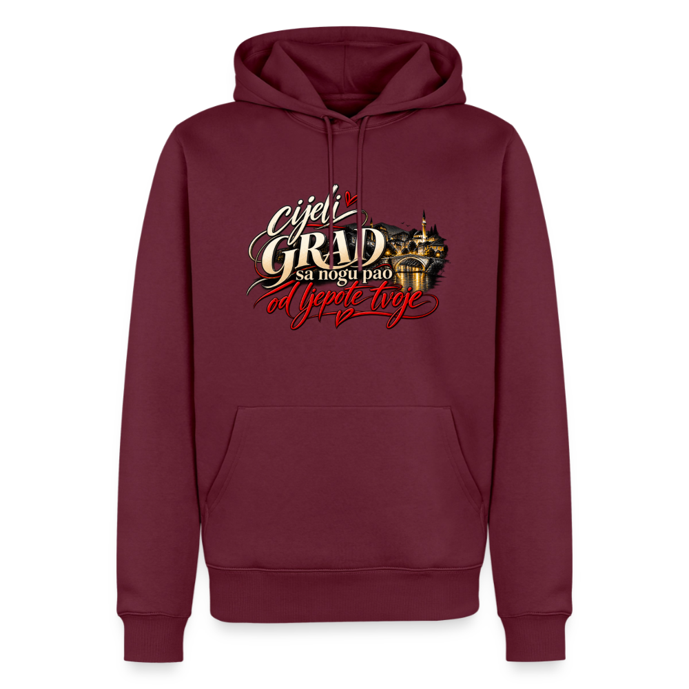 Männer Premium Hoodie - cijeli grad sa nogu pao od ljepote tvoje - Burgunderrot