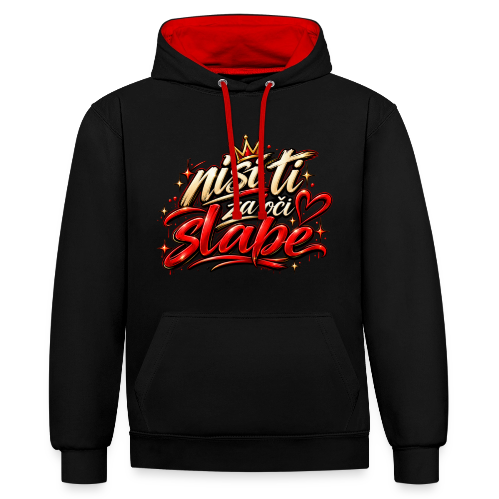 Kontrast-Hoodie - Nisi ti za oci slabe - Schwarz/Rot