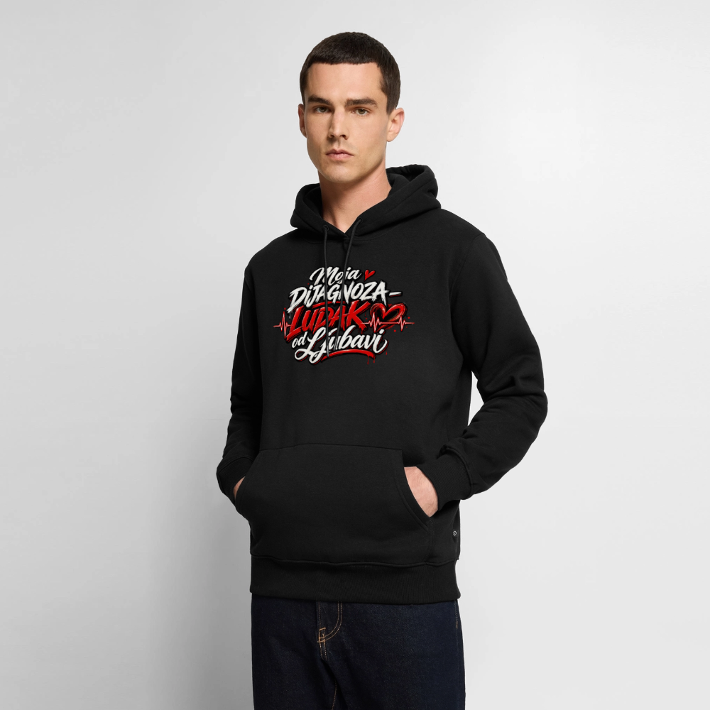 Männer Premium Hoodie - Moja dijagnoza ludak od ljubavi - Schwarz