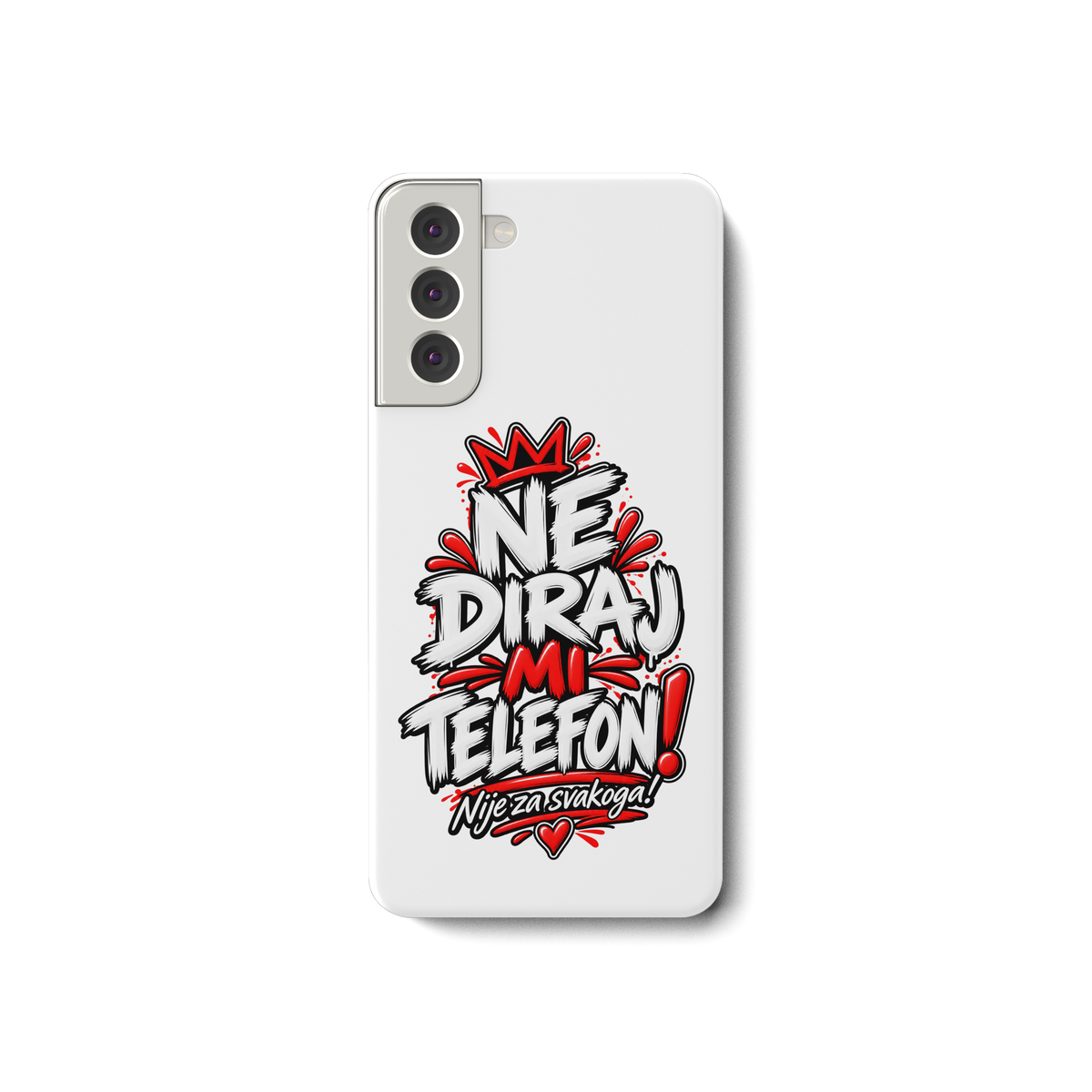Futrola za mobitel „NE DIRAJ MI TELEFON!“ – Smiješna balkanska futrola za pametni telefon - Futrola za Samsung Galaxy S21