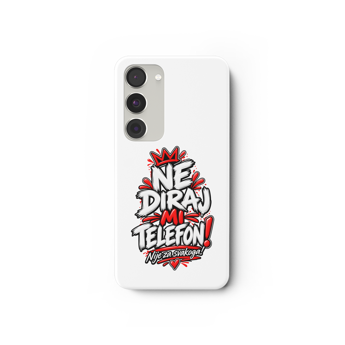 Futrola za mobitel „NE DIRAJ MI TELEFON!“ – Smiješna balkanska futrola za pametni telefon - Futrola za Samsung Galaxy S23